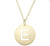 14K Gold Disc Initial E Necklace